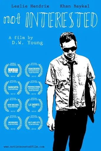 Not Interested movie poster - Entertainment content