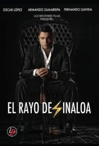 El Rayo de Sinaloa movie poster - Rated 7/10