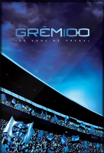 Grêm10x0 - 100 Anos de Grenal movie poster - Entertainment content