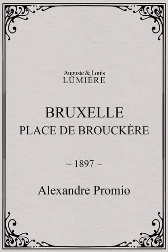 Bruxelles, Place de Brouckère movie poster - Rated 3.7/10
