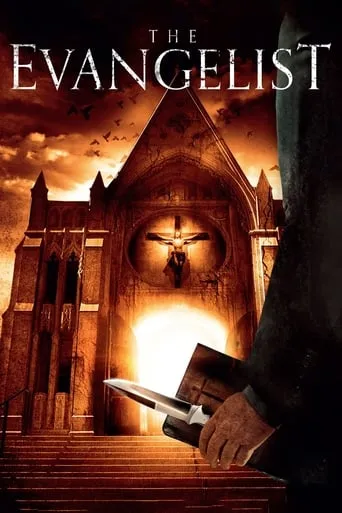 The Evangelist movie poster - Rated 3.7/10