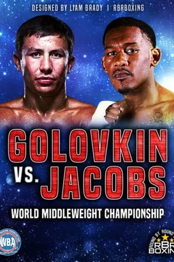 Gennady Golovkin vs. Daniel Jacobs movie poster - Entertainment content