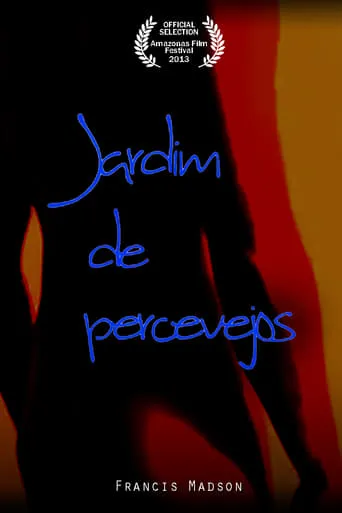 Jardim de Percevejos movie poster - Entertainment content