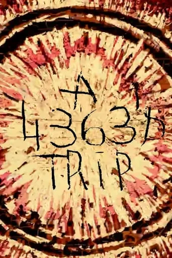 A 4363 Trip movie poster - Entertainment content