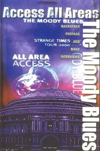 The Moody Blues - Access All Areas movie poster - Entertainment content