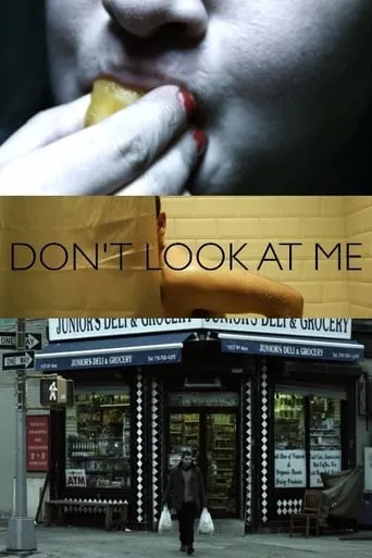 Don't Look at Me movie poster - Rated 4.4/10