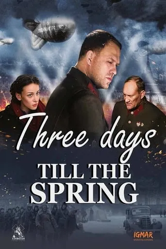 Three Days Till The Spring movie poster - Rated 8/10