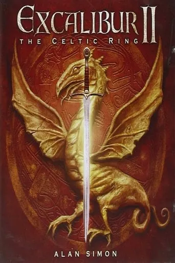 Alan Simon ‎– Excalibur II (The Celtic Ring) movie poster - Rated 9/10
