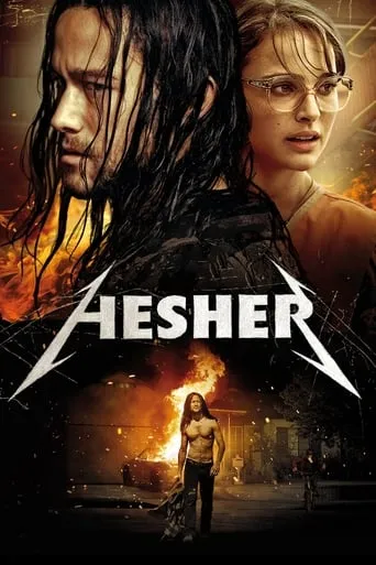 Hesher movie poster - Rated 6.804/10