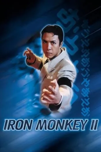 Iron Monkey 2 movie poster - Rated 7/10