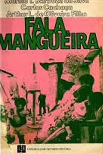 Fala Mangueira! movie poster - Entertainment content