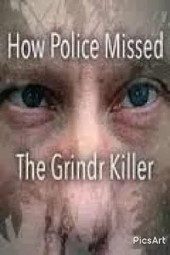How Police Missed the Grindr Killer movie poster - Rated 4/10