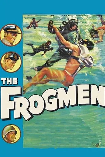 The Frogmen movie poster - Rated 6.127/10