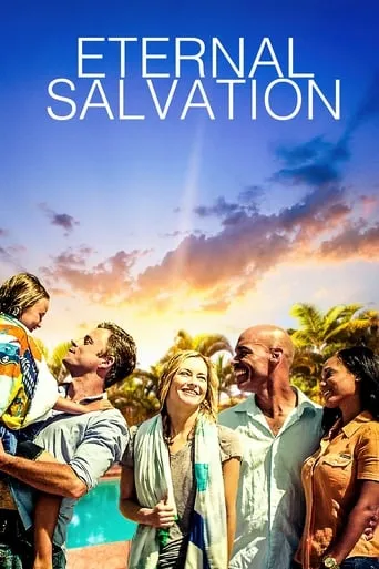 Eternal Salvation movie poster - Rated 8.5/10