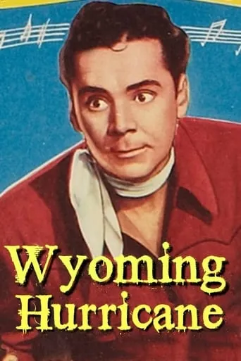 Wyoming Hurricane movie poster - Entertainment content