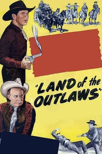 Land of the Outlaws movie poster - Entertainment content