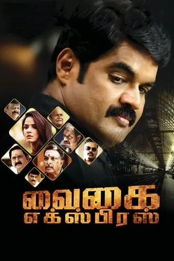 Vaigai Express movie poster - Rated 6.7/10