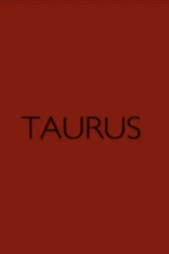 Taurus movie poster - Rated 7.5/10