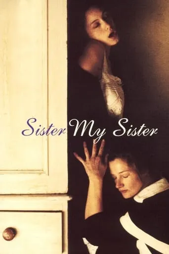 Sister My Sister movie poster - Rated 5.9/10