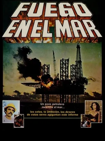 Fuego en el mar movie poster - Rated 5.75/10