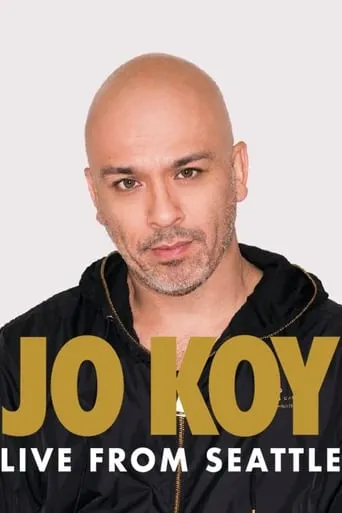 Jo Koy: Live from Seattle movie poster - Rated 6.875/10