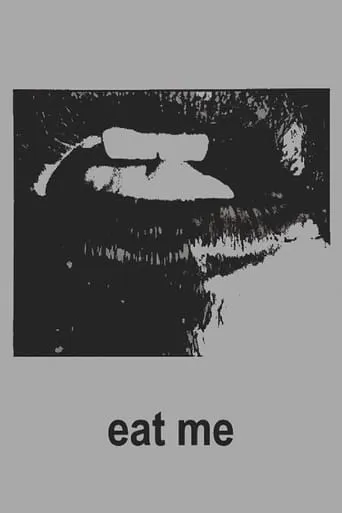 Eat Me movie poster - Entertainment content