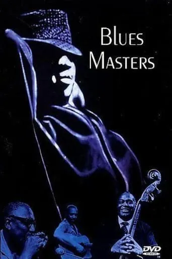 Blues Masters movie poster - Rated 6/10
