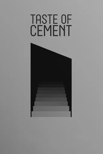Taste of Cement movie poster - Rated 7/10