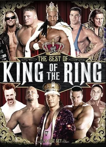 WWE: The Best of King of the Ring movie poster - Rated 10/10