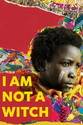 I Am Not a Witch movie poster - Rated 6.716/10