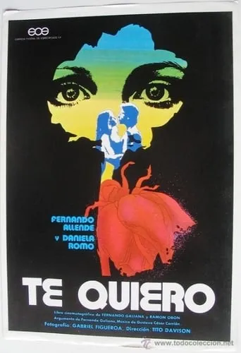Te quiero movie poster - Rated 5.5/10