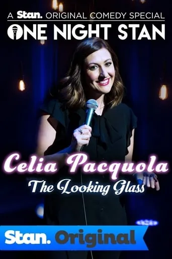 Celia Pacquola: The Looking Glass movie poster - Entertainment content