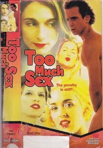 Too Much Sex movie poster - Rated 2/10