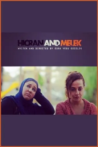 Hicran and Melek movie poster - Entertainment content