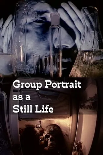 Group Portrait as a Still Life movie poster - Rated 5/10