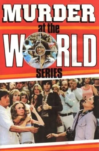 Murder at the World Series movie poster - Rated 6.5/10
