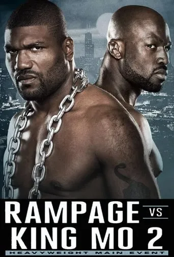 Bellator 175: Rampage vs. King Mo 2 movie poster - Rated 7/10