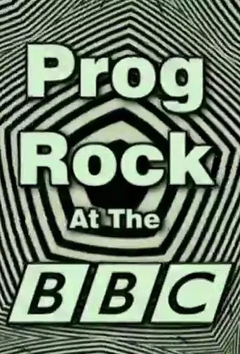 Prog Rock at the BBC movie poster - Rated 8.2/10