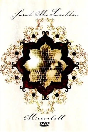 Sarah McLachlan: Mirrorball movie poster - Rated 7.7/10