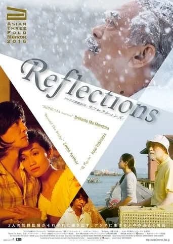 Asian Three-Fold Mirror 2016: Reflections movie poster - Entertainment content