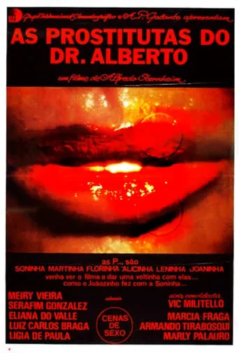 As Prostitutas do Dr. Alberto movie poster - Entertainment content
