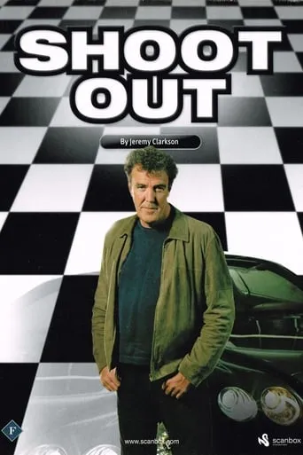Clarkson: Shoot-Out movie poster - Rated 4/10