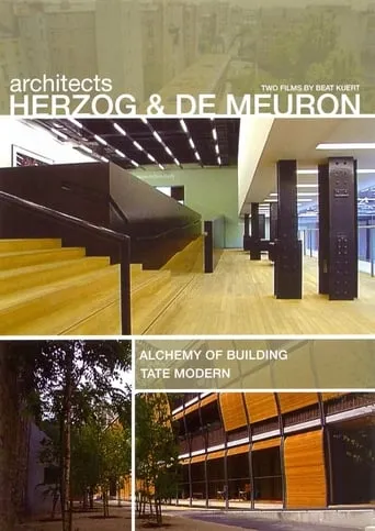 Architects Herzog and deMeuron: The Alchemy of Building & The Tate Modern movie poster - Entertainment content