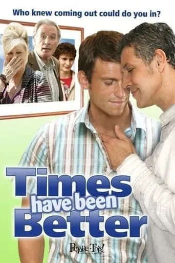 Times Have Been Better movie poster - Rated 6/10