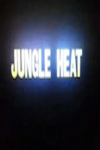 Jungle Heat movie poster - Rated 2.5/10