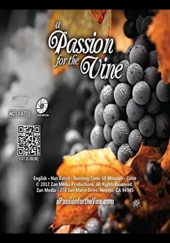 A Passion for the Vine movie poster - Entertainment content