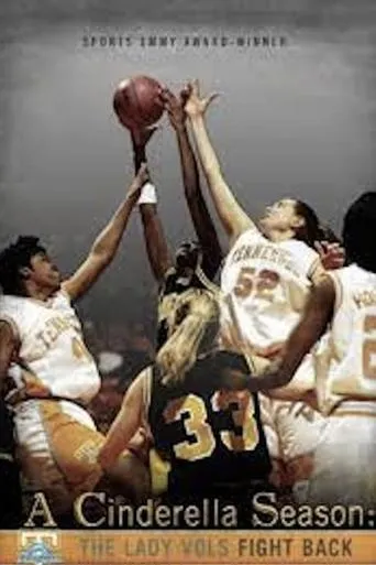A Cinderella Season: The Lady Vols Fight Back movie poster - Entertainment content
