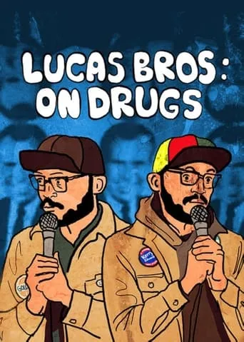 Lucas Brothers: On Drugs movie poster - Rated 5.1/10