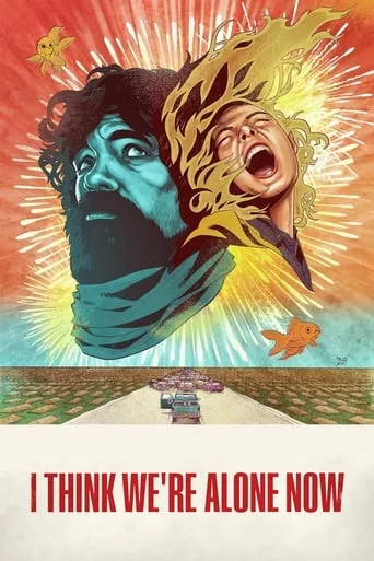 I Think We're Alone Now movie poster - Rated 5.806/10