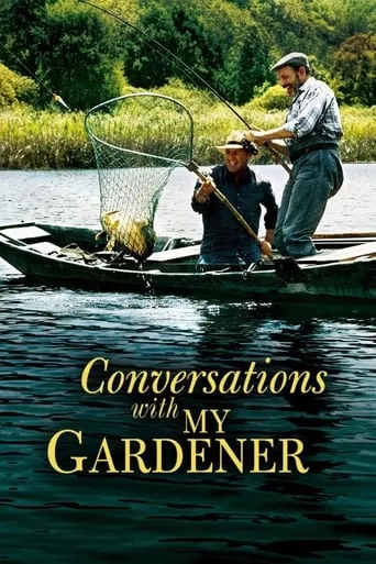 Conversations with My Gardener movie poster - Rated 6.509/10